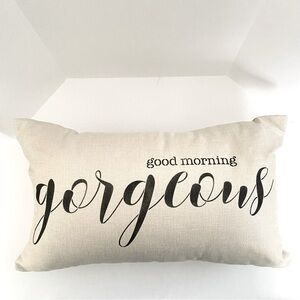 Good Morning Gorgeous Lumbar Pillow Beige with Black Letters Hand Stenciled New